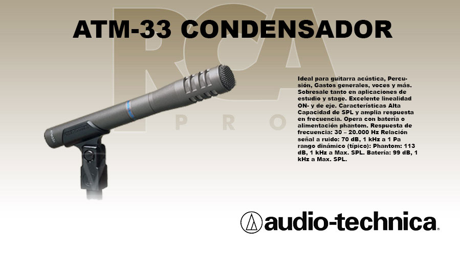 AUDIO-TECHNICA-ATM-33 CONDENSADOR